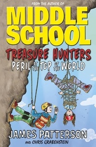 James Patterson - Treasure Hunters: Peril at the Top of the World - (Treasure Hunters 4).