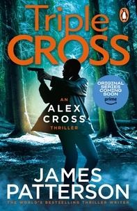 Téléchargez des livres fb2 Triple Cross  - (Alex Cross 30) par James Patterson ePub (French Edition) 9781529158274