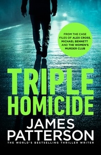 James Patterson - Triple Homicide.