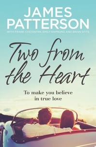 James Patterson - Two from the Heart.