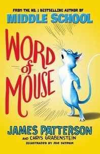 James Patterson - Word of Mouse.