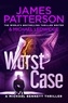 James Patterson - Worst Case: A Detective Michael Bennett Novel.