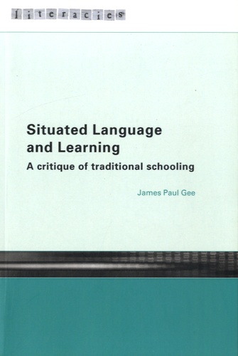 James-Paul Gee - Situated Language and Learning.