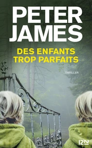 Des enfants trop parfaits