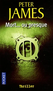 Mort...ou presque