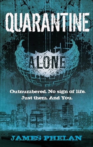 Quarantine. Number 3 in series