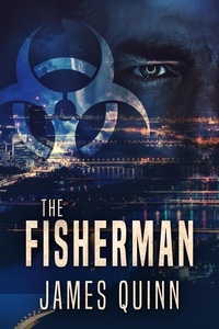  James Quinn - The Fisherman - The Fisherman Series, #1.