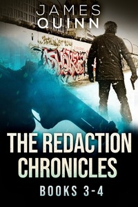  James Quinn - The Redaction Chronicles - Books 3-4 - The Redaction Chronicles.