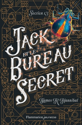 Section 13 Tome 1 Jack et le bureau secret