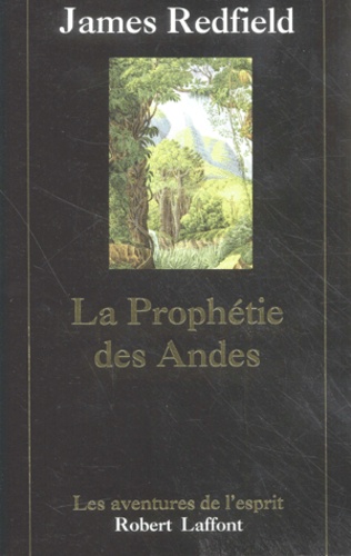 La prophétie des Andes - James Redfield - Livres - Furet du Nord