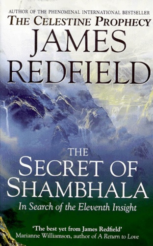 James Redfield - The Secret Of Shambhala. In Search Of The Eleventh Insight.