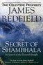 James Redfield - The Secret Of Shambhala. In Search Of The Eleventh Insight.