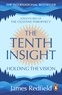 James Redfield - The Tenth Insight.