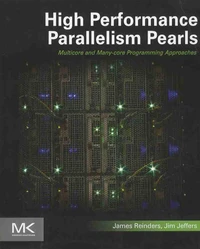 High Performance Parallelism Pearls