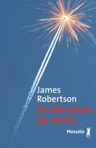 Le chercheur de vérité