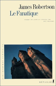 Le fanatique