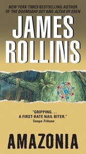 James Rollins - Amazonia.