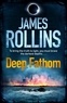 James Rollins - Deep Fathom.