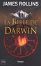 James Rollins - SIGMA Force  : La Bible de Darwin.