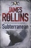 James Rollins - Subterranean.