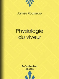 Physiologie du viveur