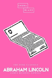 Abraham Lincoln | The Pink Classics