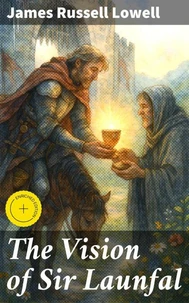 The Vision of Sir Launfal
