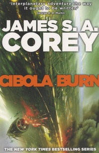 James S. A. Corey - Cibola Burn.