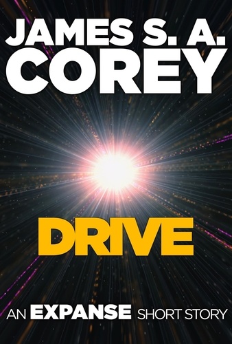 Drive. An Expanse Short Story