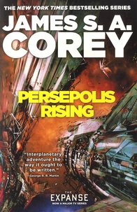 James S. A. Corey - Persepolis Rising - Book Seven of The Expanse.