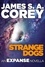 Strange Dogs. An Expanse Novella