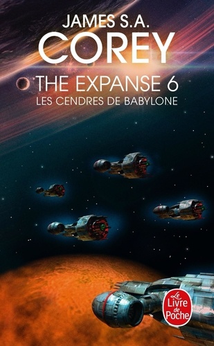 The Expanse Tome 6 Les Cendres de Babylone