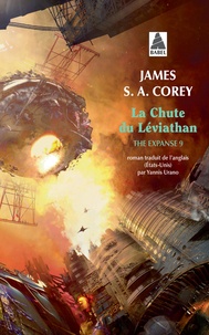 James S. A. Corey - The Expanse Tome 9 : La Chute du Léviathan.