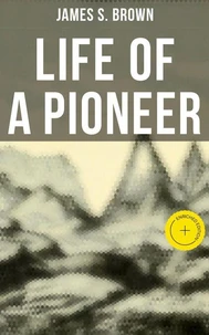 Life of a Pioneer
