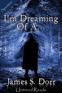  James S. Dorr - I'm Dreaming of A....