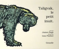 Taligvak, le petit inuit