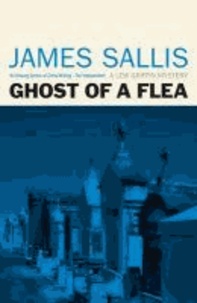 James Sallis - Ghost Of A Flea.