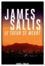 James Sallis - Le tueur se meurt.