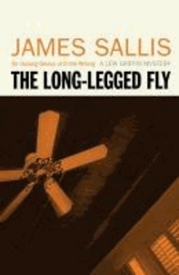 James Sallis - The Long-legged Fly.