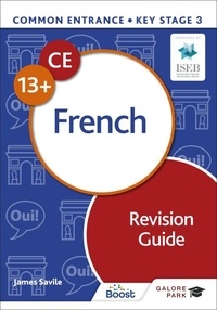 James Savile - Common Entrance 13+ French Revision Guide.