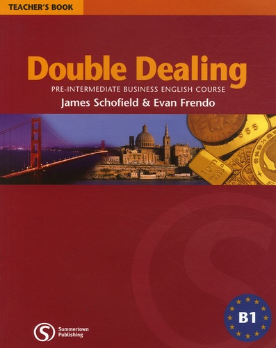 James Schofield et Evan Frendo - Double Dealing Pre-intermediate - Teacher's Book.