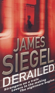 James Siegel - Derailed.