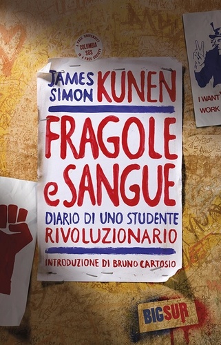 James Simon Kunen et Anna Rusconi - Fragole e sangue.