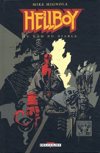 Hellboy Tome 2 Au nom du diable
