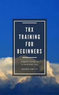 TRX Training For Beginners