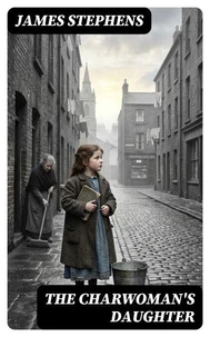 The Charwoman's Daughter