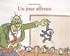 James Stevenson - Un jour affreux.