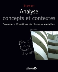 James Stewart - Analyse concepts et contextes - Volume 2, Fonctions de plusieurs variables.