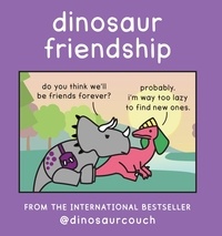 James Stewart et K Roméy - Dinosaur Friendship.