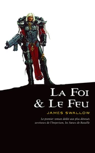 La foi et le feu